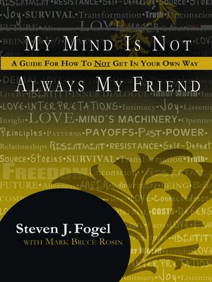 cover image of My Mind Is Not Always My Friend